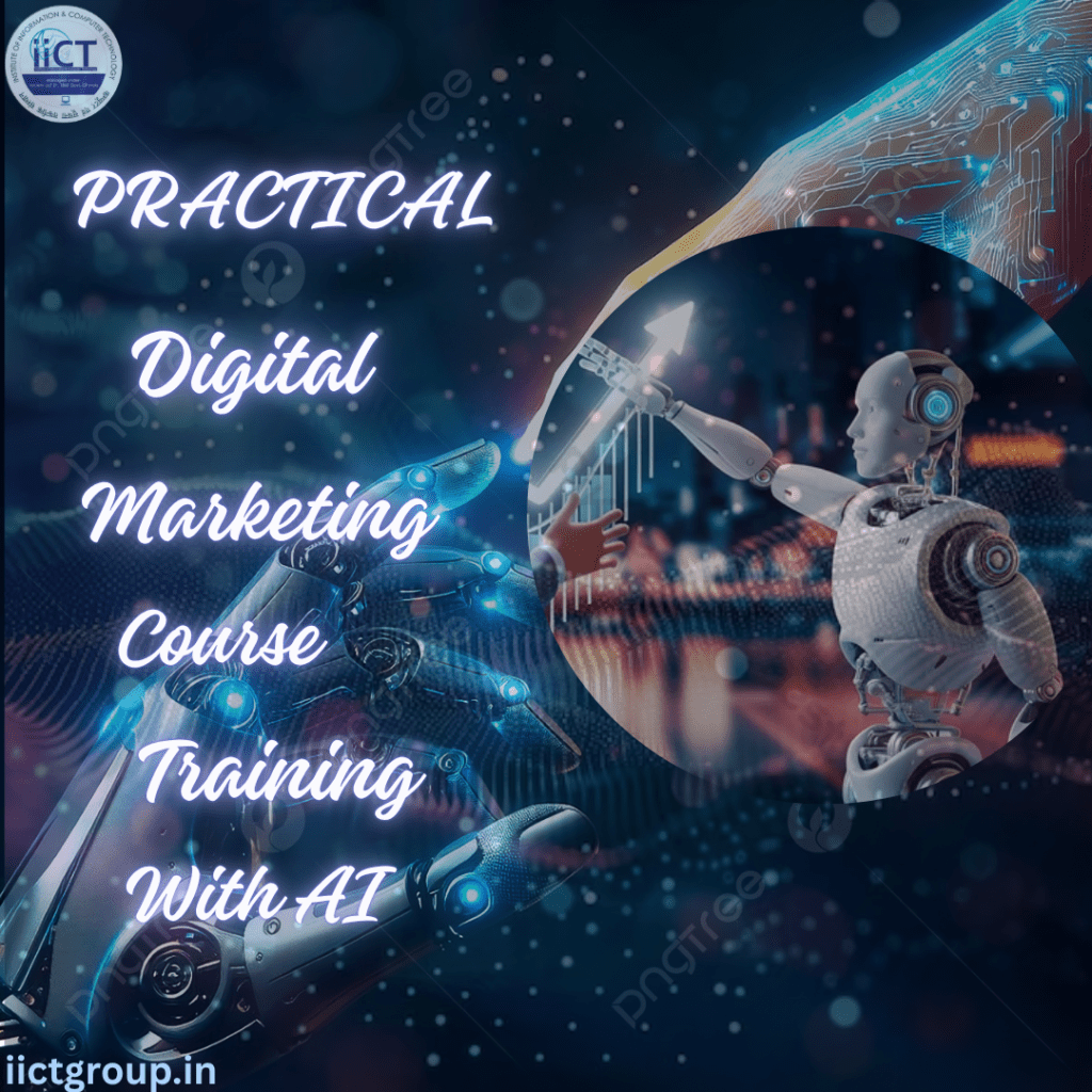 The background of the image is Dark blue and the robot shows the Practical Digital Marketing Course Training With AI